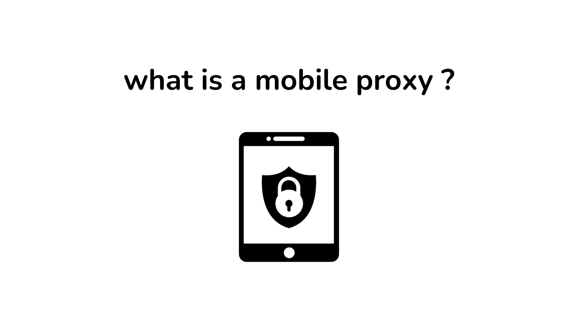 What is a Mobile Proxy: A Comprehensive Guide